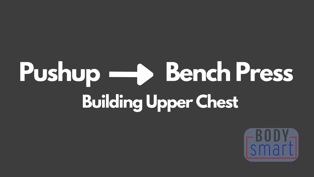 Pushup to Bench Press Building Upper Chest YouTube