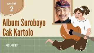 Album Suroboyo Cak Kartolo (Legenda Ludruk) Episode-2