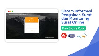 SISTEM INFORMASI PENGAJUAN SURAT DAN MONITORING SURAT ONLINE (CODEIGNITER) - Free Source Code