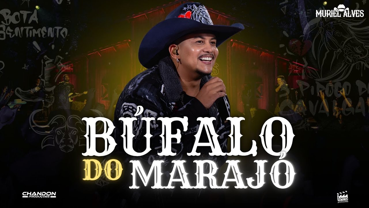 BÚFALO DO MARAJÓ - Muriel Alves (Ao Vivo Em Goiânia)