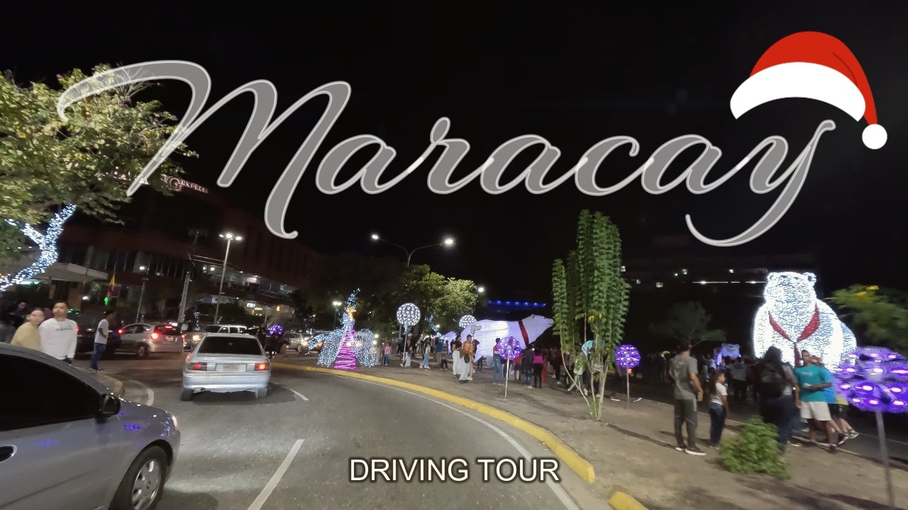 🇻🇪🎄 Maracay en Navidad: Ruta nocturna en la zona norte de la capital de Aragua. | DRIVING TOUR | 4K.