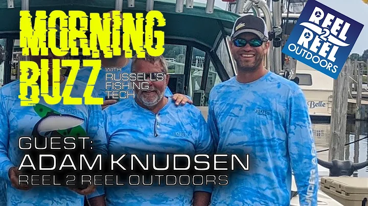 Morning Buzz 18  Capt. Adam Knudsen