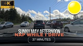 Sunny Afternoon  37 minutes  Nap or relax while I drive