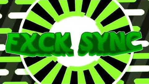 Intro // #FxckSyncV2 ^-^ Nice 7w7 \\ Compren xd :v okno