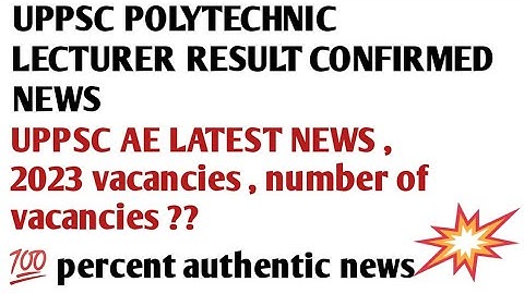 uppsc ae || uppsc calendar 2022 || uppsc polytechnic lecturer exam date || 2022 Ae vacancies ,number