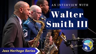 An interview with Walter W. Smith
