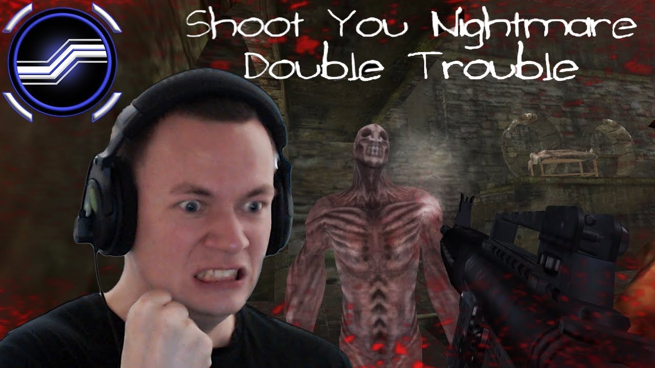 Стреляй в свой кошмар. Глава 2 (Двойные неприятности)