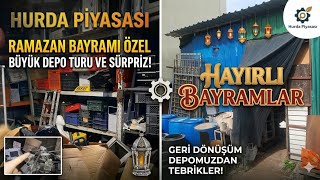 Büyük Değişim Bayram Öncesi Hurda Depomuzu Boşaltıyoruz
