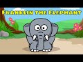 Franklin The Elephant Song Franklin The Elephant Song