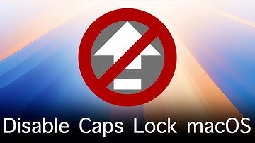 How To Disable the Caps Lock Key on a Mac