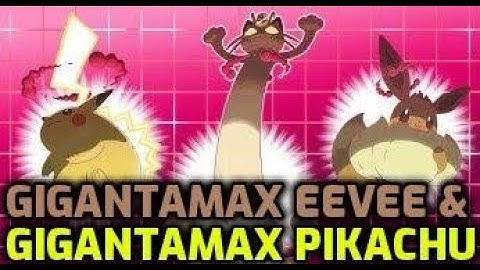 Pokémon Sword & Shield - Gigantamax Pikachu & Gigantamax Eevee