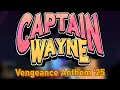 Captain Wayne Vacation Desperation OST Vengeance Anthem 25 mp3