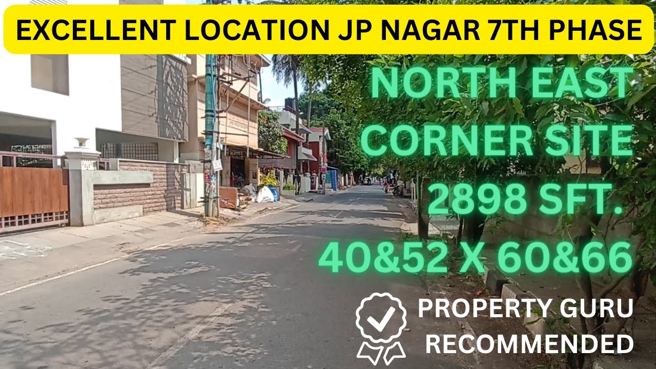 North East Corner Site JP Nagar 7th Phase 2898 Sft ಸೈಟು ಮಾರಾಟಕ್ಕಿದೆ