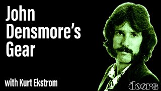 A look at John Densmore's Gear (The Doors) with Kurt Ekstrom - EP 208