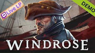 Angespielt - Windrose - Letzte Insel und Seeschlachten! Demo Finale! 3/3
