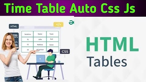 How To Build/Create School time table in Html Css & javascript | Advance  javascript  Resume Project