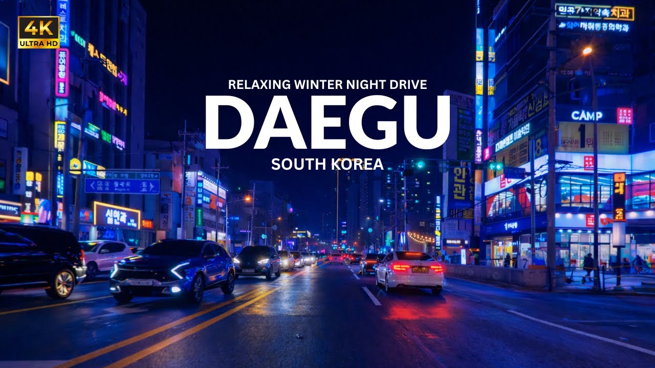 Daegu 4k I Relaxing Winter Night Drive [South Korea, December 2025 ...