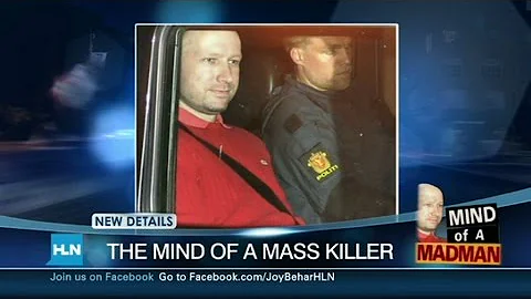 HLN: Inside the mind of a mass killer
