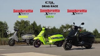 Lambretta X300SR เดิมๆ vs ตัวแข่ง vs แต่งซิ่ง DRAG RACE