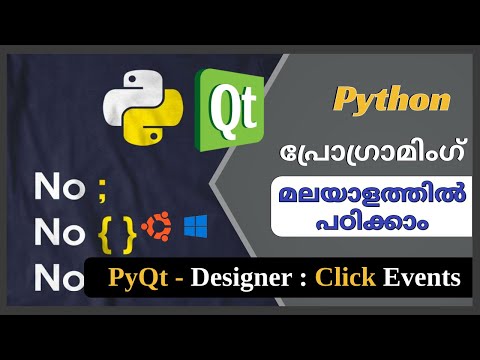 PyQt- Click Events  | PyQt- Designer tutorial-3 | PyQt- Designer tutorial in Malayalam