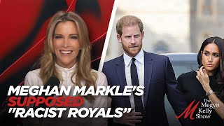 New Details About Author Revealing Meghan Markle's Supposed "Racist Royals," with Maureen Callahan