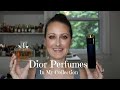 My Christian Dior Perfumes