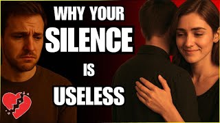 Why Your SILENCE ISN’T MAKING HER MISS YOU | Stoic Station