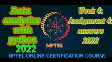 #nptel Data analytics with python assignment 4 answer 2022 #2022 #solution