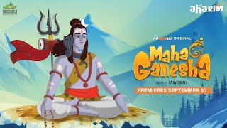 Meet Mahadevudu | Lord Shiva | Aha Kids | Maha Ganesha | Premieres September 10 Image