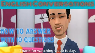 English Conversations How To Answer With 10 Simple Questions In English
