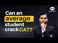 Can an average student crack CAT 2026? Prasad Sawant