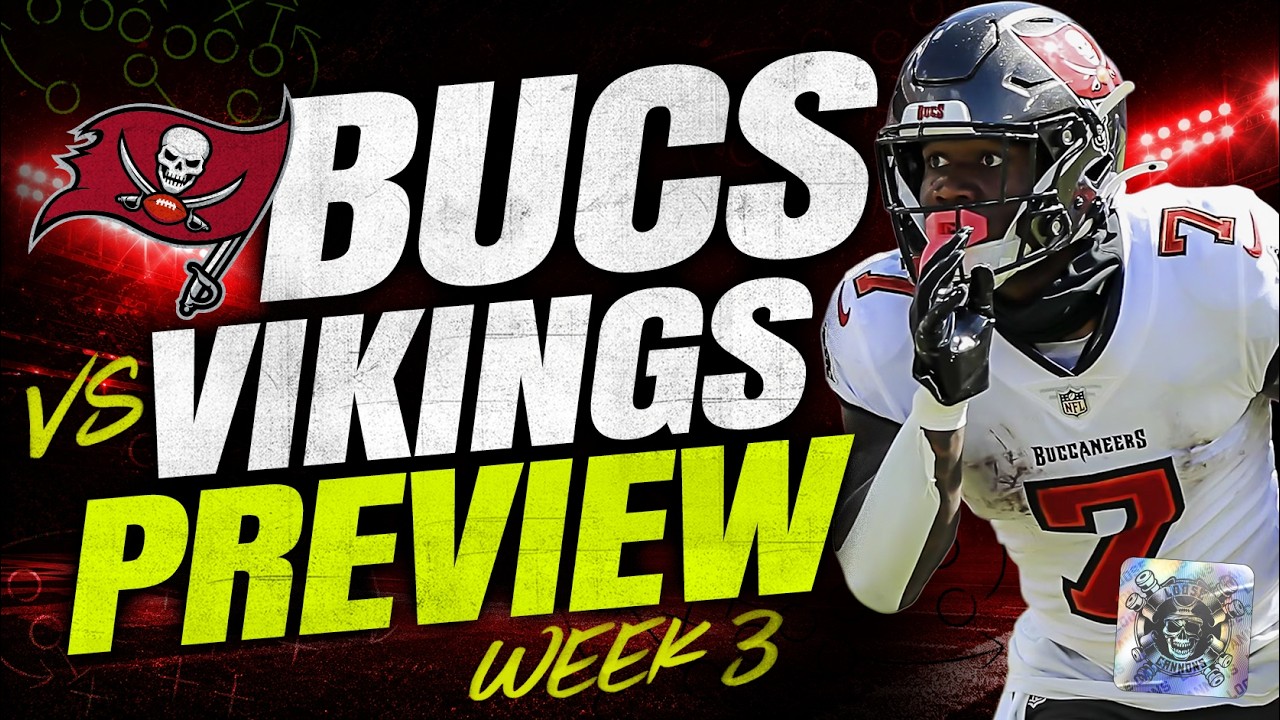 Bucs vs Vikings, Week 3 Preview  |  2026 Season  |  2026 Tampa Bay Buccaneers