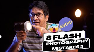 Never Do These 8 FLASH Photography Mistakes