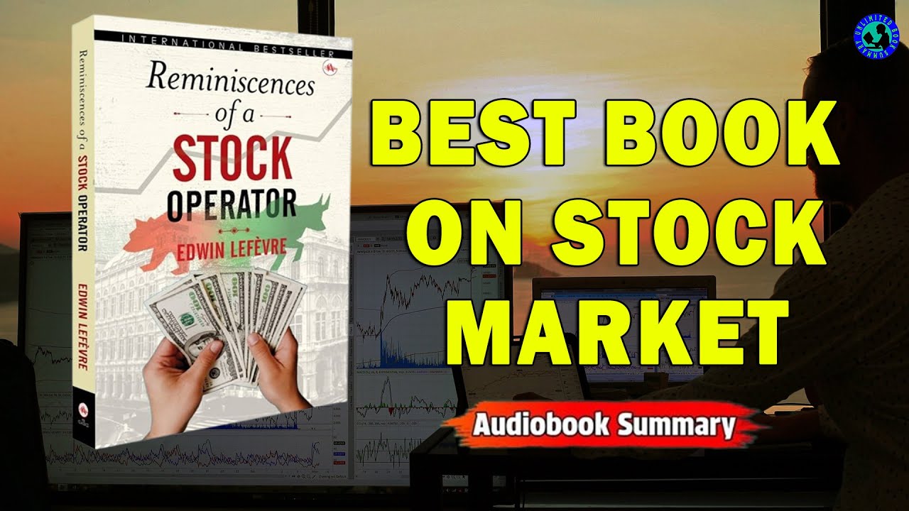 Reminiscences of a Stock Operator by Edwin Lefèvre Audiobook Summary in Hindi | Best book summary