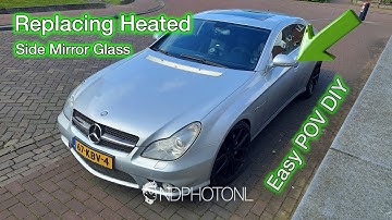Replacing Heated Side Mirror Glass on a Mercedes CLS class. Easy POV DIY guide