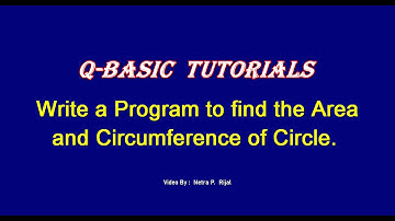 QBASIC In Nepali: Write a Program to find the area and circumference of Circle By NP Rijal