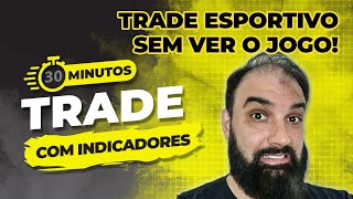 Como Fazer Trade Esportivo sem assistir o jogo - Full Trader & Apostas Esportivas screenshot 4