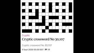 The Guardian Cryptic Crossword No. 30,107 - 09/09/2026