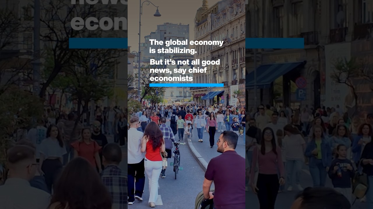 The global economy is stabilizing. But it’s not all good news, say chief economists