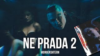 MORGENSHTERN - NE PRADA 2 (No official clip 2023)