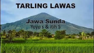 Jawa Sunda - Yoyo S & Itih S