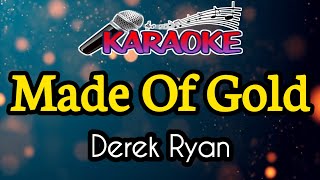 Made Of Gold||Derek Ryan|| Male Tone