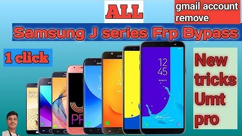 Samsung J series mobile frp( j2 j5 j7) bypass/all Samsung phone gmail account bypass/1 click umt pro
