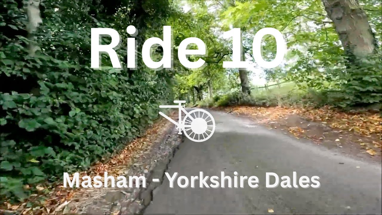 Indoor Cycling Video – Masham Bike Ride | Yorkshire Dales AONB | Ride 10
