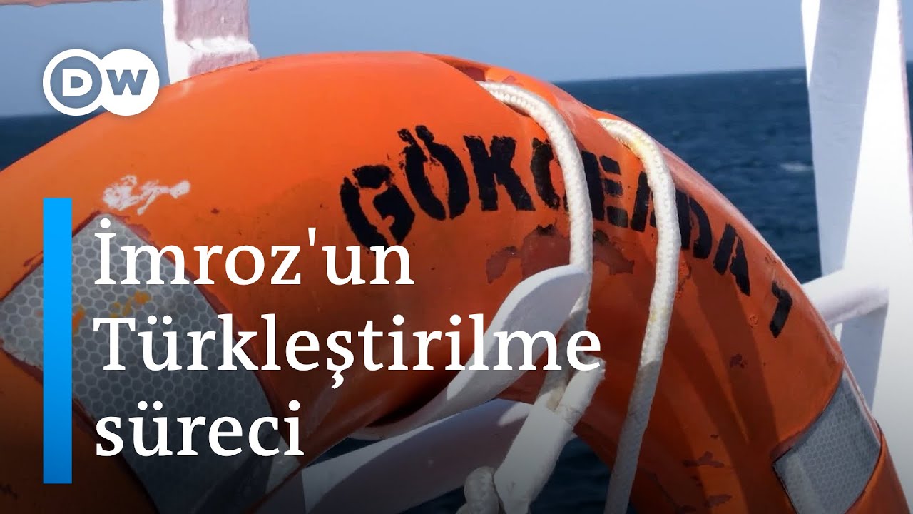 İmroz nasıl Gökçeada oldu? Adanın Türkleştirilme süreci - DW Türkçe