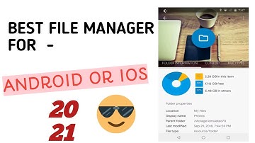 Best File Manager For Android and iOS 🔥in 2021