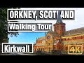 4K City Walks: Orkney Island - Kirkwall - Virtual Walk & Walking Treadmill Video