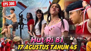 August 17th Independence Day competition heats up EPS 306 DUSUN LANTAM