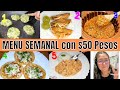 MENÚ SEMANAL ECONÓMICO CON $50 PESOS /LAS MEJORES 5 RECETAS /@Yessy Recetas y Mas  #like #1