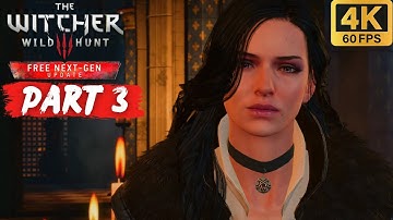The Witcher 3: Wild Hunt Next Gen Update Walkthrough Part 3 (No Commentary)